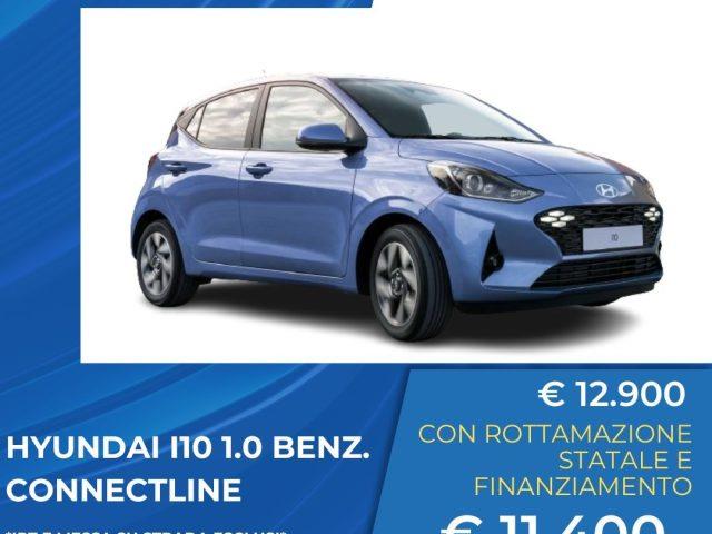 HYUNDAI I10 NUOVA I10 CONNECTLINE 1.0 BENZINA