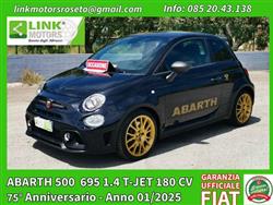 ABARTH 695 1.4 T-JET 180CV  75° ANNIVERSARIO - GARANZIA FIAT